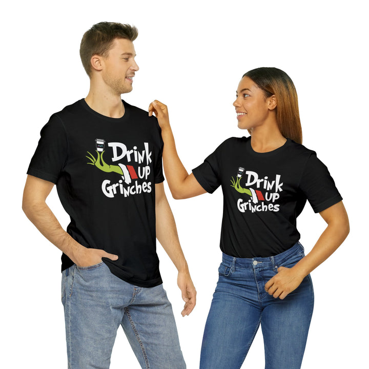 AP Drink Up Grinches Tee | Bella + Canvas Holiday Shirt