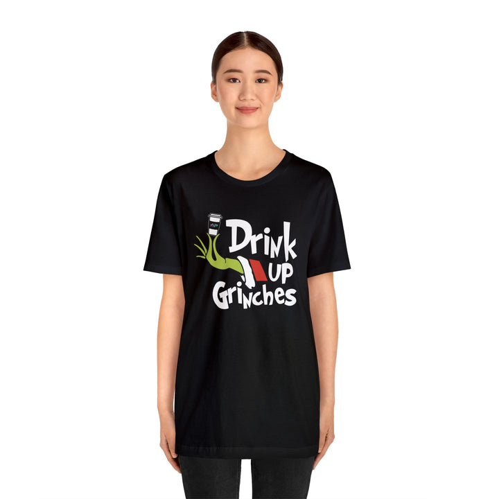 AP Drink Up Grinches Tee | Bella + Canvas Holiday Shirt