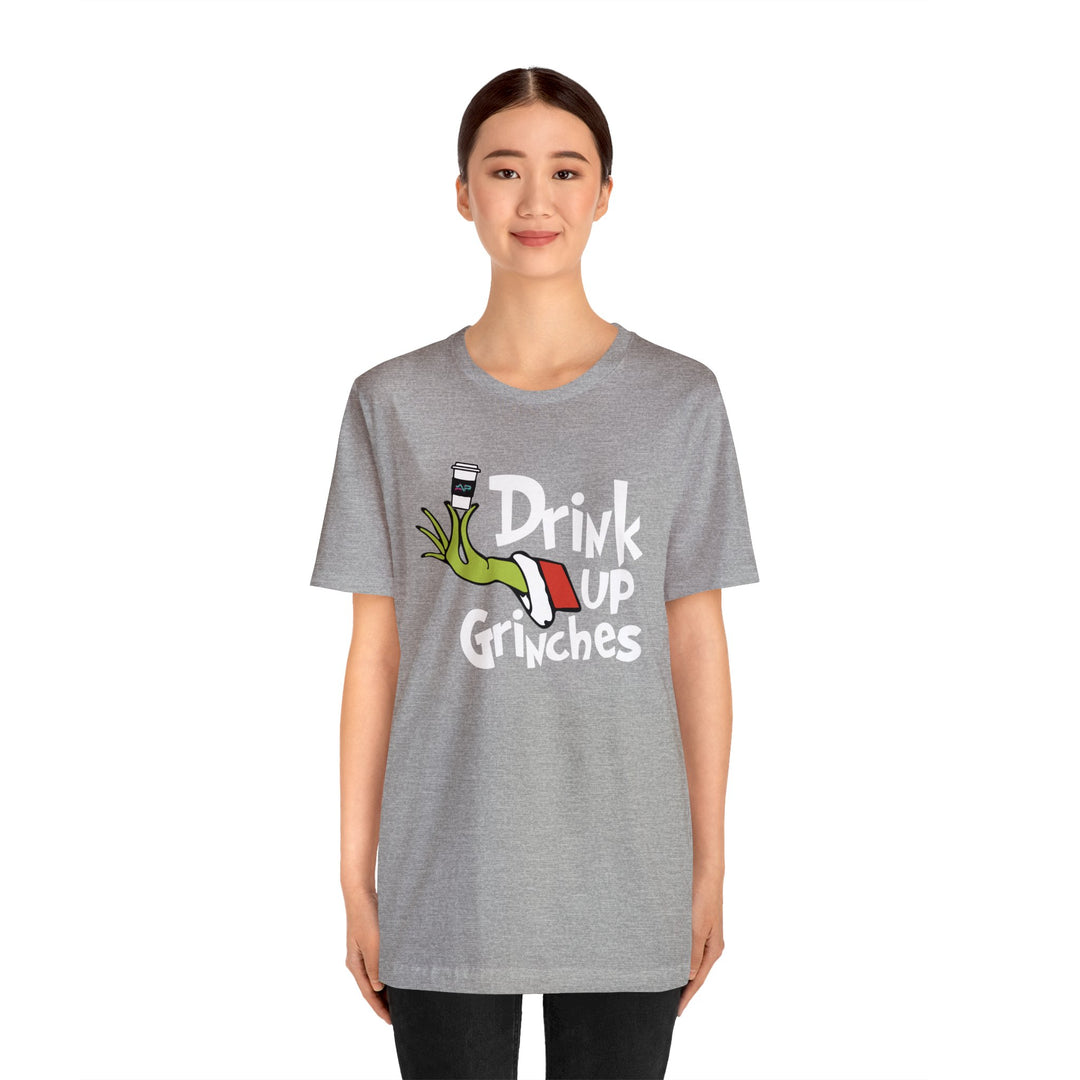 AP Drink Up Grinches Tee | Bella + Canvas Holiday Shirt