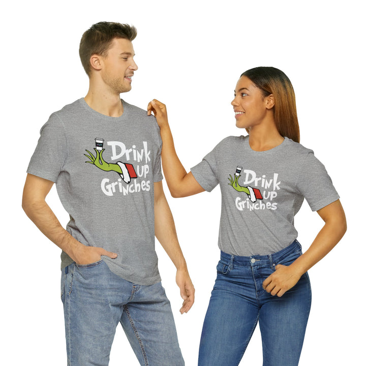 AP Drink Up Grinches Tee | Bella + Canvas Holiday Shirt